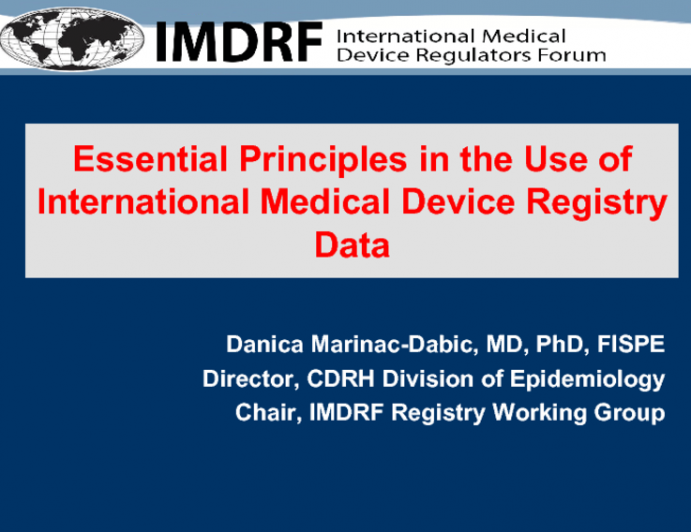 Latest Discussion in MDEpiNet and IMDRF Registry WG