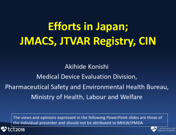 Efforts in Japan: JMACS, JTVAR Registry, CIN