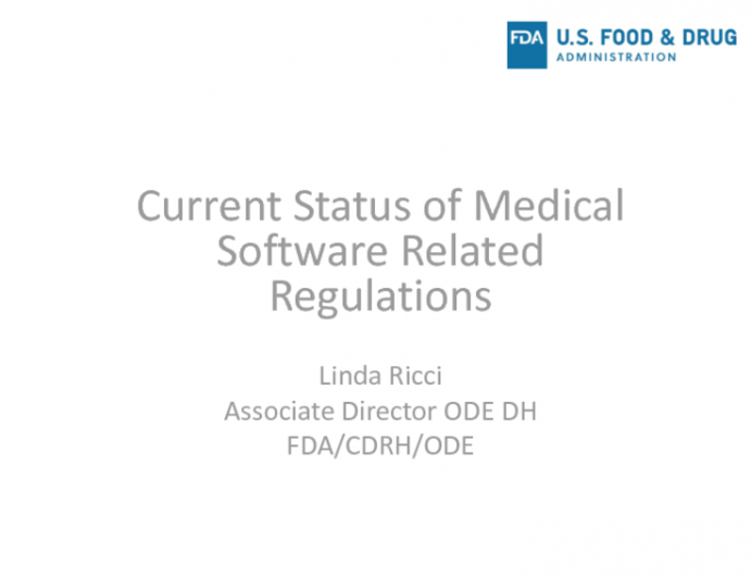 Current Status of US Medical Software Related Regulations