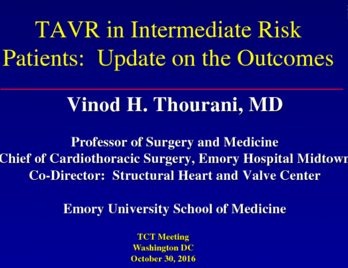 Trial #6 - The Essentials of…PARTNER 2 and SAPIEN 3 - TAVR In Intermediate Risk Patients, and Improved TAVR Devices