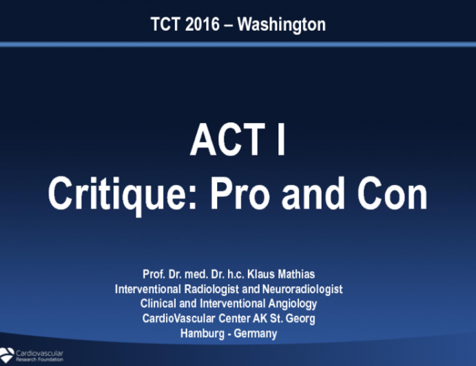 ACT I Critique: Pro and Con