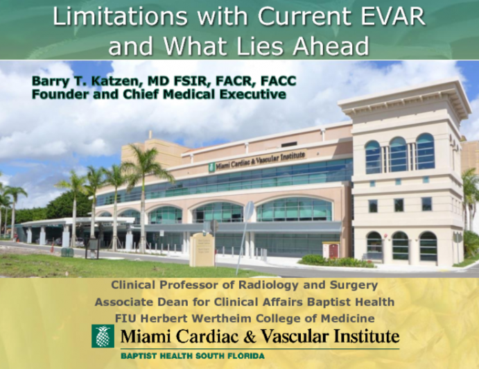 State of the Art Lecture: Limitations With Current EVAR Technology and What Lies Ahead