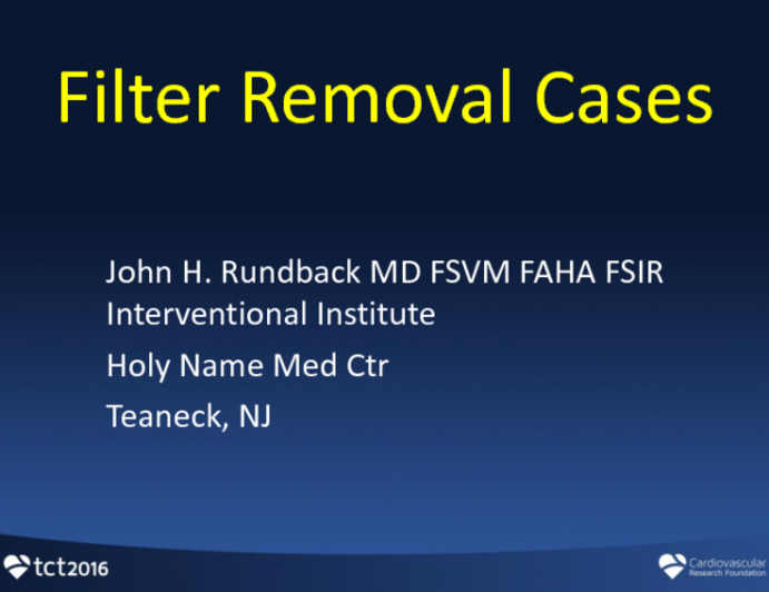 Complex IVC Filter Retrievals: Case Reviews