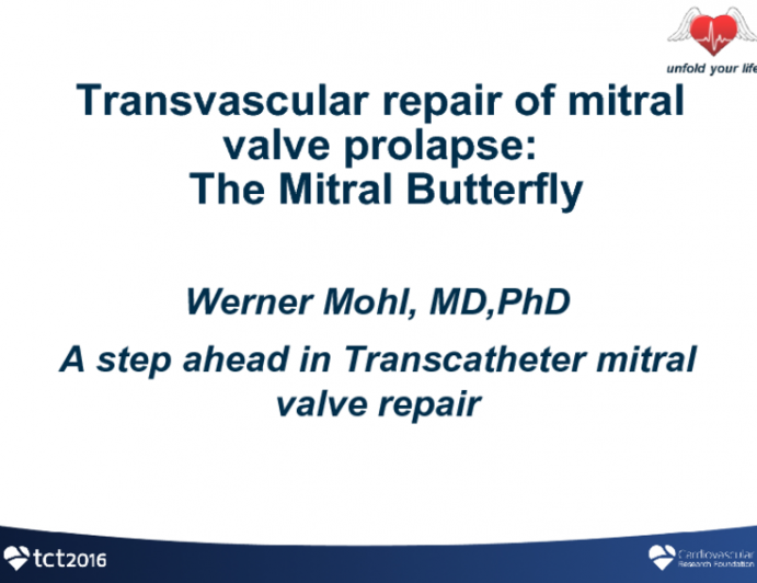 Transvascular Repair of Mitral Valve Prolapse: The Mitral Butterfly