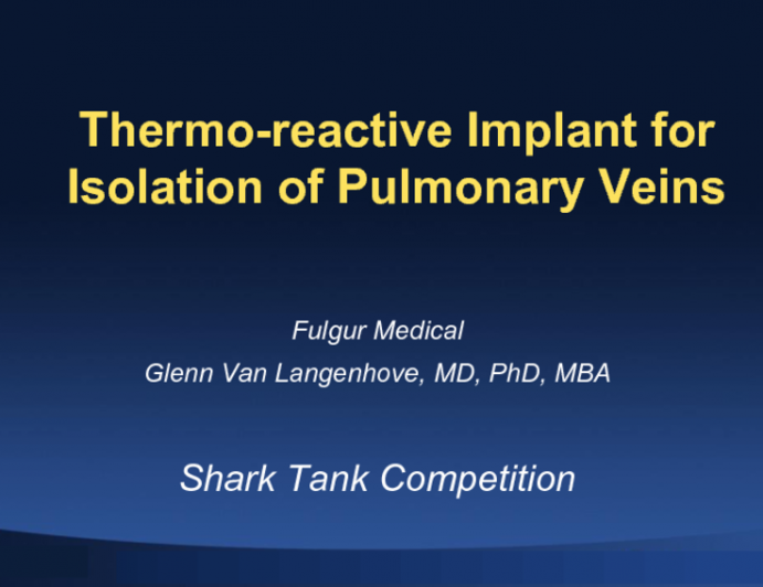 Implantable Thermo-reactive Pulmonary Venous Stent for Atrial Fibrillation (Fulgur)