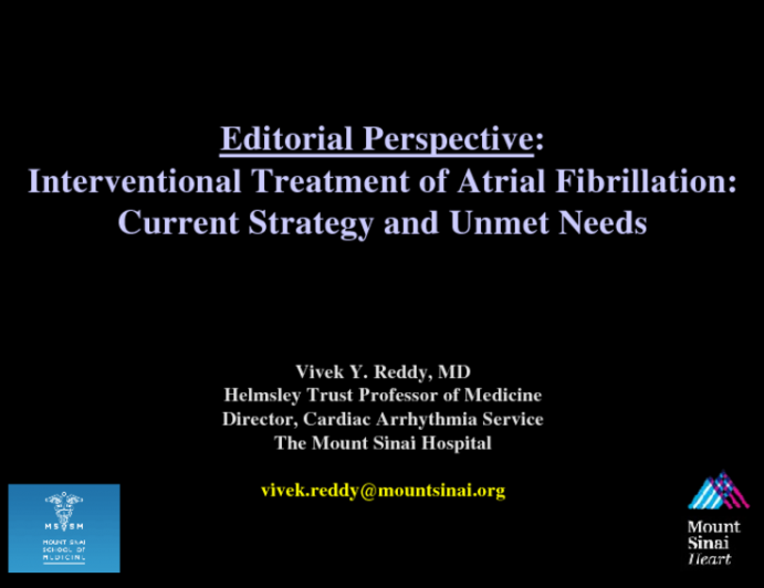 Editorial perspective: Interventional Treatment of Atrial Fibrillation: Current Strategy and Unmet Needs