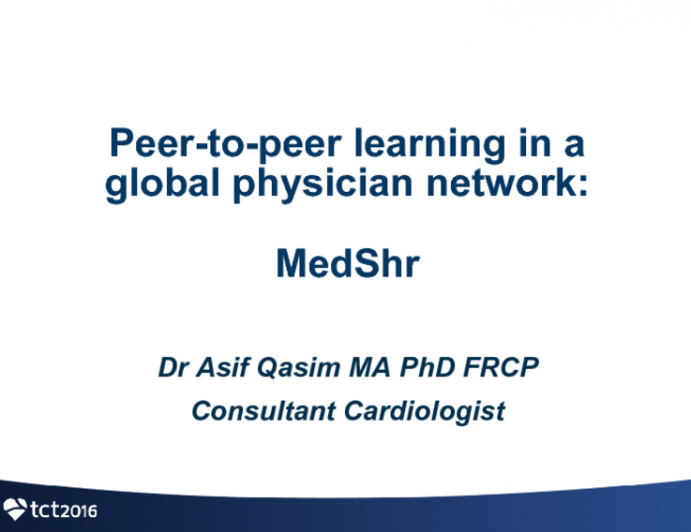 Peer-to-peer Learning In a Global Physician Network (MedShr)