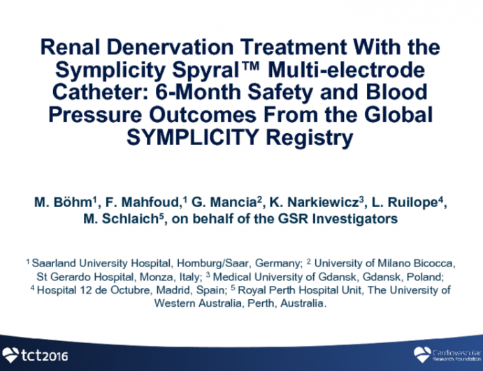 TCT 762: Renal Denervation Treatment With the Symplicity Spyral Multielectrode Catheter: Six-Month Safety and Blood Pressure Outcomes From the Global SYMPLICITY Registry