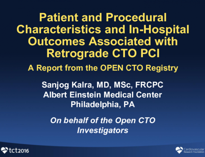 TCT 16: Patient and Procedural Characteristics and In-Hospital Outcomes Associated With the Use of Retrograde Recanalization Techniques for Chronic Total Occlusion PCI: A Report From the Open CTO Registry