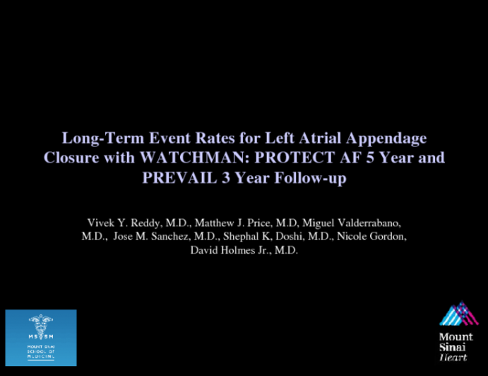 TCT 26: Long-term Event Rates for Left Atrial Appendage Closure With WATCHMAN: PROTECT AF Five-Year and PREVAIL Three-Year Follow-up