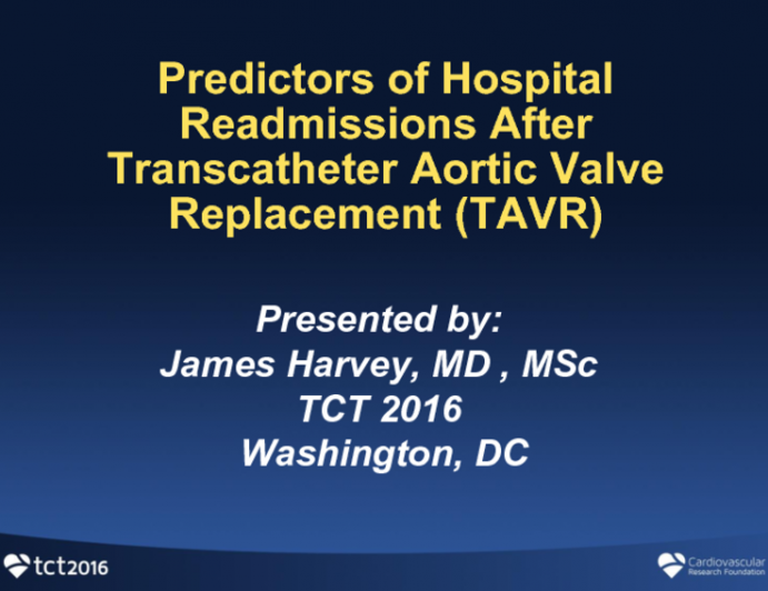 TCT 33: Predictors of Hospital Readmissions After Transcatheter Aortic Valve Replacement