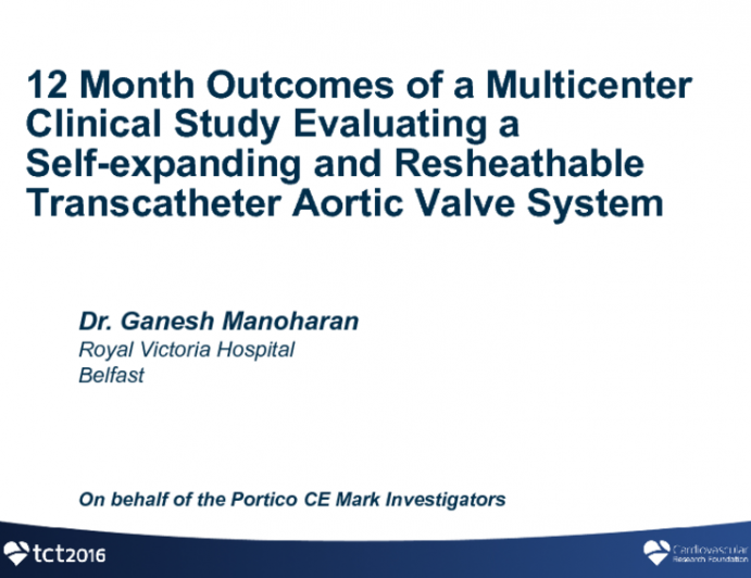 TCT 40: One-Year Outcome of a Multicenter Clinical Study Evaluating a Novel Self-Expanding and Resheathable Transcatheter Aortic Valve System