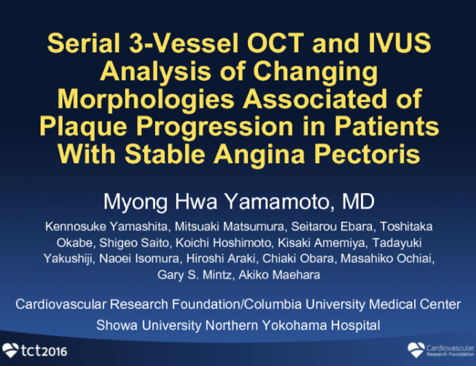 TCT 73: Serial Three-Vessel Optical Coherence Tomography and Intravascular Ultrasound Analysis of Changing Morphologies Associated of Plaque Progression in Patients With Stable Angina Pectoris