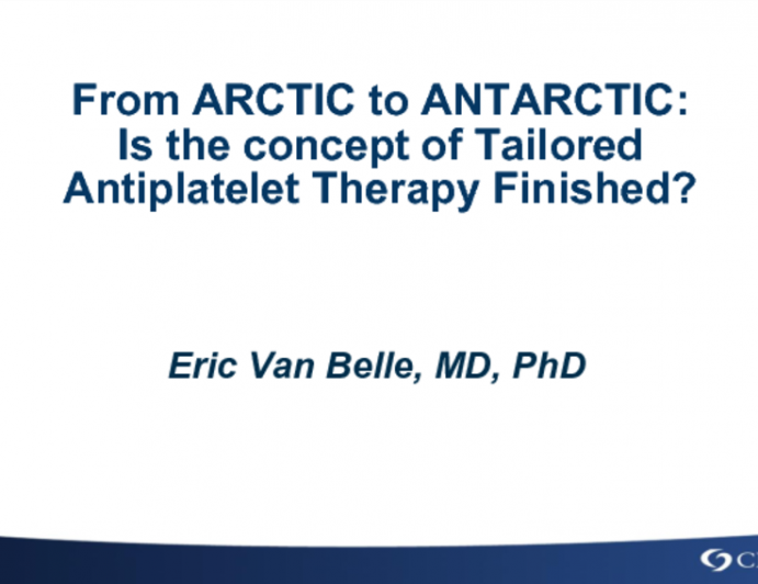 From ARCTIC to ANTARCTICA: Is the Concept of Tailored Antiplatelet Therapy Finished