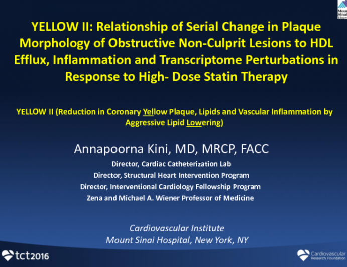 YELLOW II: Relationship of Serial Change in Plaque Morphology of Obstructive Non-Culprit Lesions to HDL Efflux, Inflammation and Transcriptome Perturbations in Response to High-Dose Statin Therapy