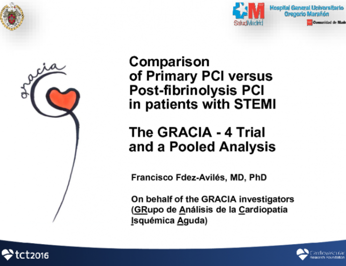 GRACIA-4 (and Pooled Analysis): A Prospective, Randomized Trial of Percutaneous Coronary Intervention in Patients with STEMI with and without Preceding Fibrinolytic Therapy