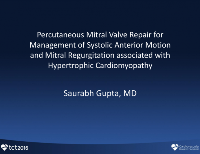 TCT 810: Percutaneous Mitral Valve Repair for Management of Systolic Anterior Motion and Mitral Regurgitation Associated with Hypertrophic Cardiomyopathy
