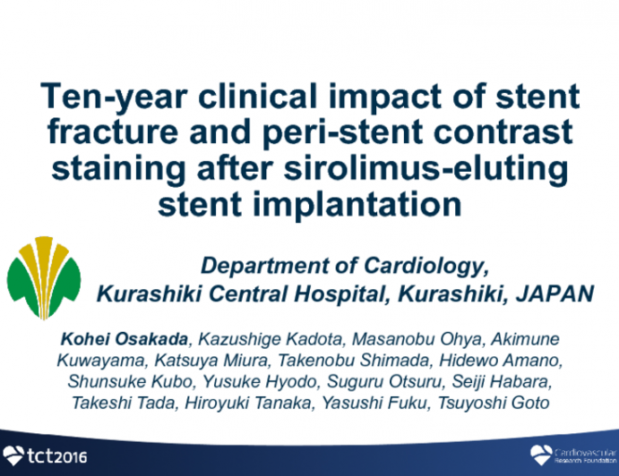 TCT 317: Ten-Year Impact of Stent Fracture and Peri-Stent Contrast staining After Sirolimus-Eluting Stent Implantation on Target Lesion Revascularization