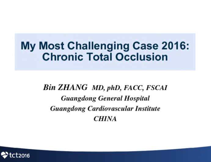 My Most Challenging Case 2016: Chronic Total Occlusion