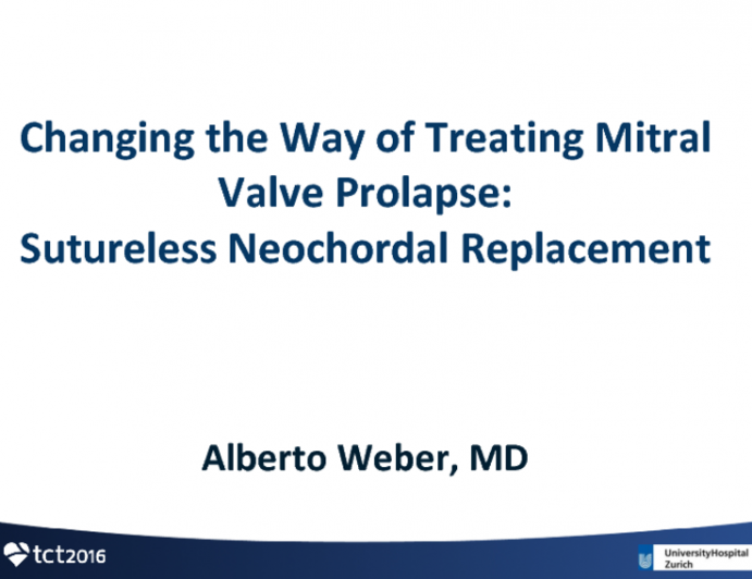 Changing the Way of Treating Mitral Valve Prolapse: Sutureless Neochordal Replacement