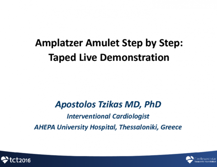 LAA Closure With Amplatzer Amulet: A Step-by-Step Approach