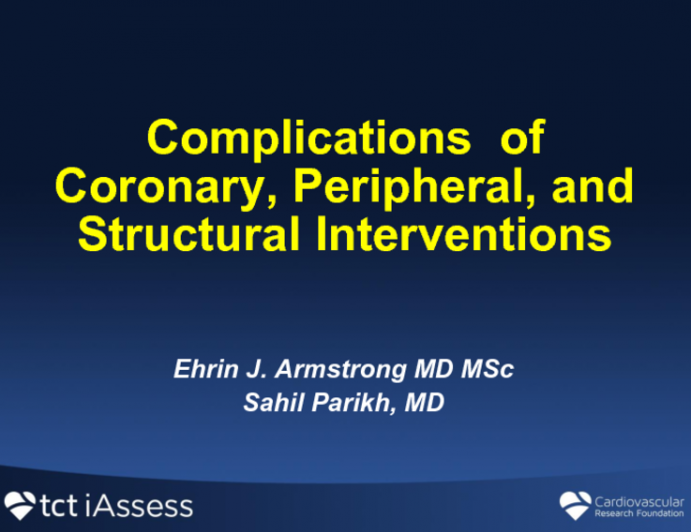 Complications of Coronary and Peripheral Vascular Intervention