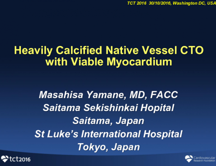 Case #3: SVG Occlusion With Heavily Calcified Native Vessel CTO With Viable Myocardium
