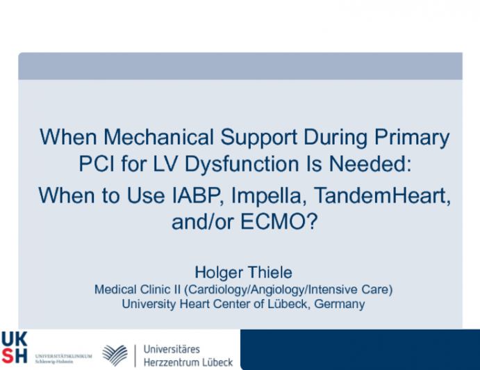 When Mechanical Support During Primary PCI for LV Dysfunction Is Needed: When to Use IABP, Impella, TandemHeart, and/or ECMO