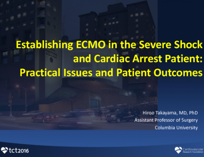Establishing ECMO in the Severe Shock and Cardiac Arrest Patient: Practical Issues and Patient Outcomes