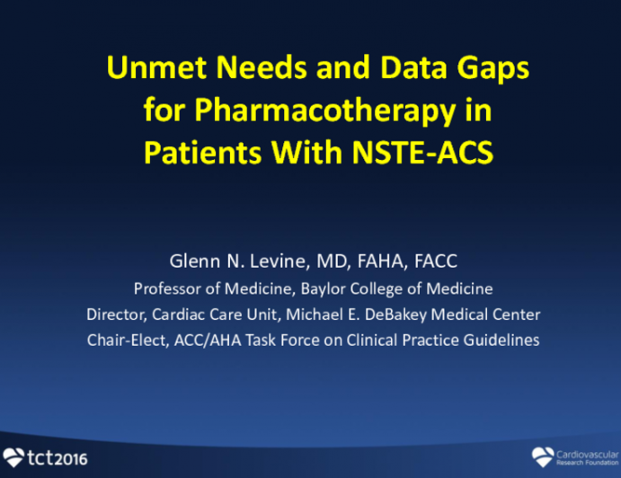 Unmet Needs and Data Gaps for Pharmacotherapy in Patients With NSTE-ACS