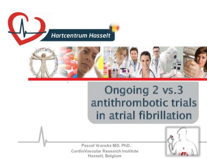 Atrial Fibrillation – Double vs Triple Therapy Considerations and Ongoing Trials