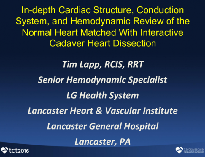 In-depth Cardiac Structure, Conduction System, and Hemodynamic Review of the Normal Heart Matched With Interactive Cadaver Heart Dissection by the Pathologist