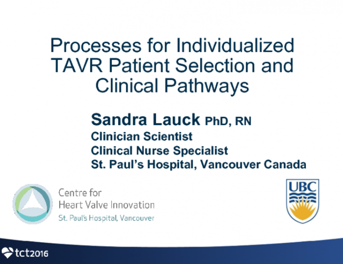 Processes for Individualized TAVR Patient Selection and Clinical Pathways