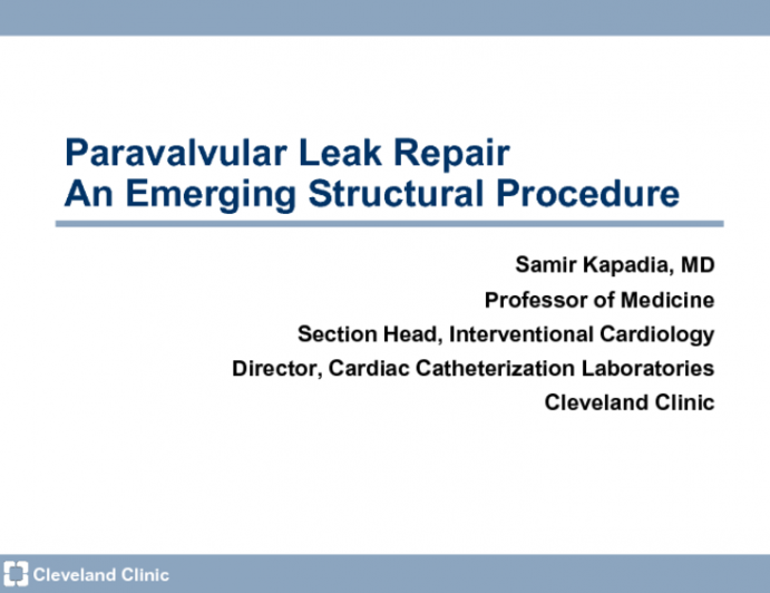 Paravalvular Leak Repair: An Emerging Structural Procedure