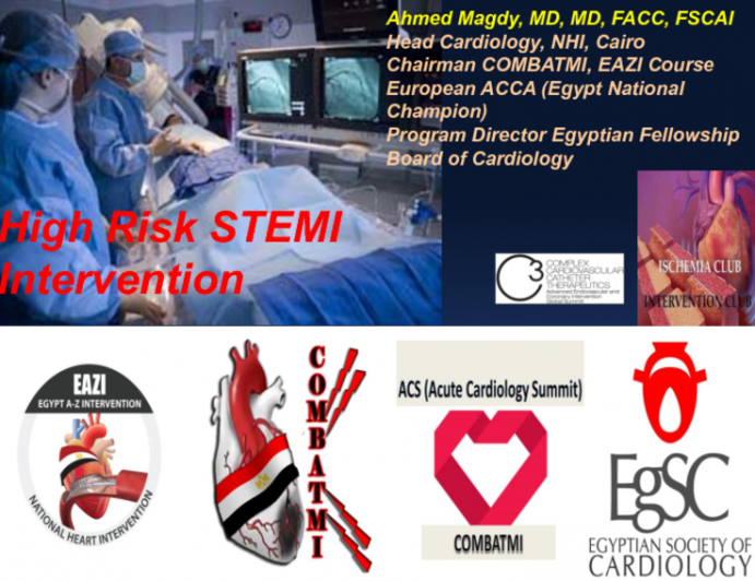 Egypt Presents: A Case of a High-Risk STEMI Intervention: How Did I Treat?