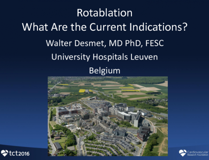 Rotablation: What Are the Current Indications?