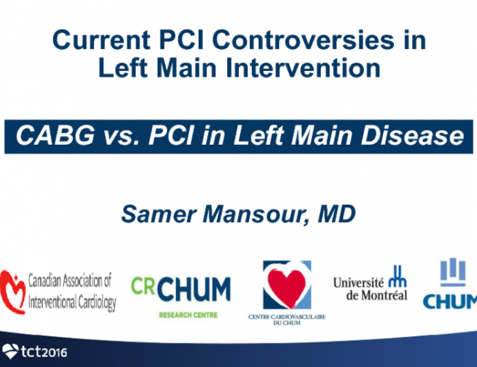 Canada Presents: CABG vs PCI in Left Main Disease