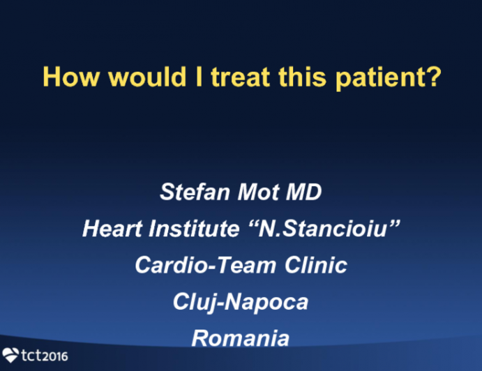 Romania Presents: How Would I Treat This Patient?