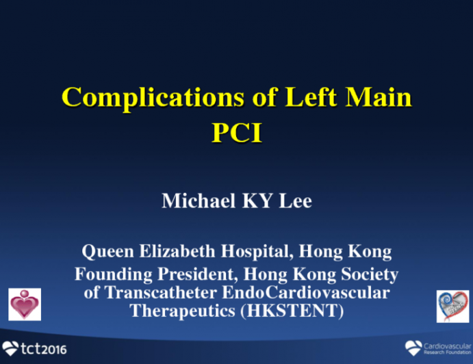 Hong Kong Presents: Complications of Left Main PCI