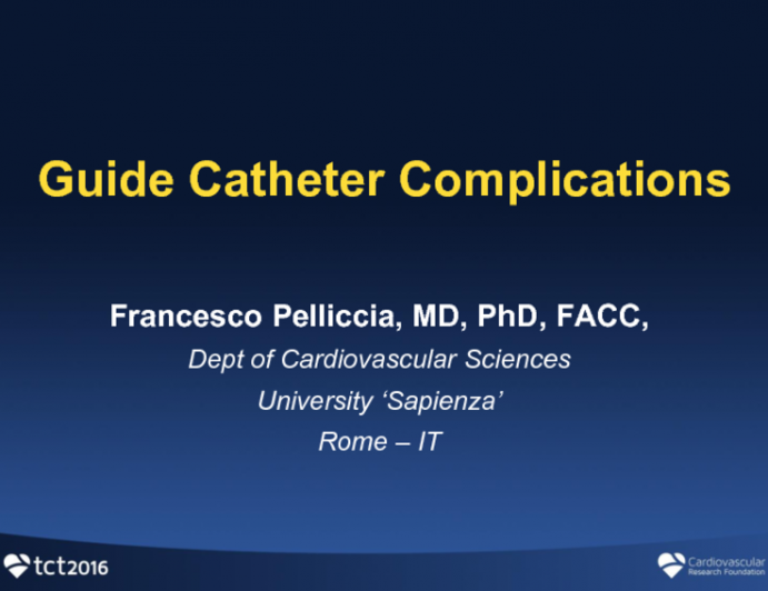 Guide Catheter Complications