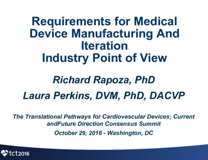 Requirements for Medical Device Manufacturing And Iteration Industry Point of View