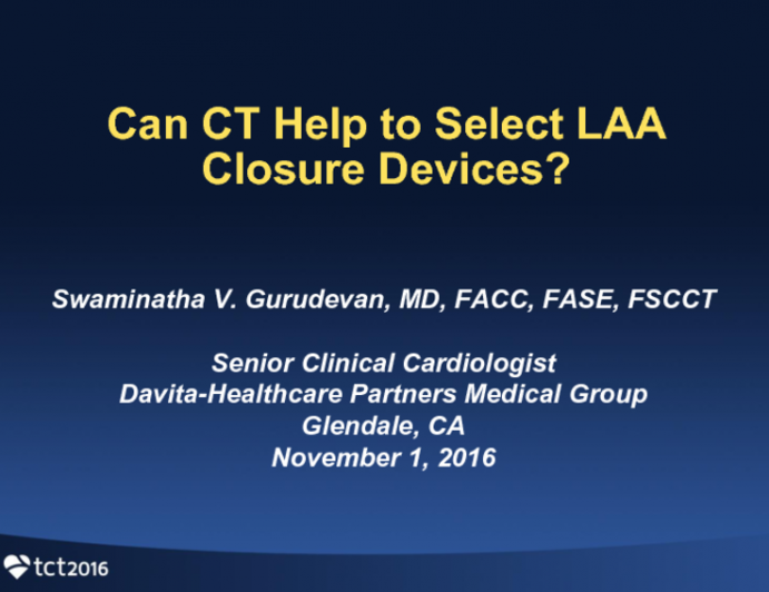 Can CT Help to Select LAA Closure Devices?