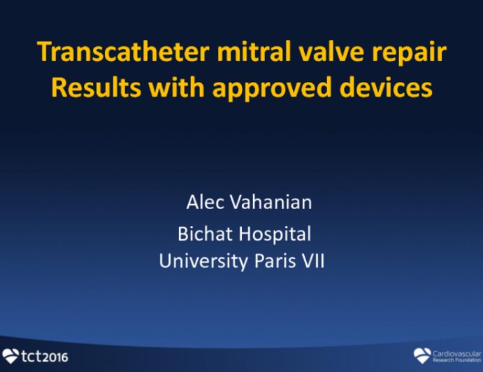 Transcatheter Mitral Valve Repair: Results With Approved Devices (US and OUS)