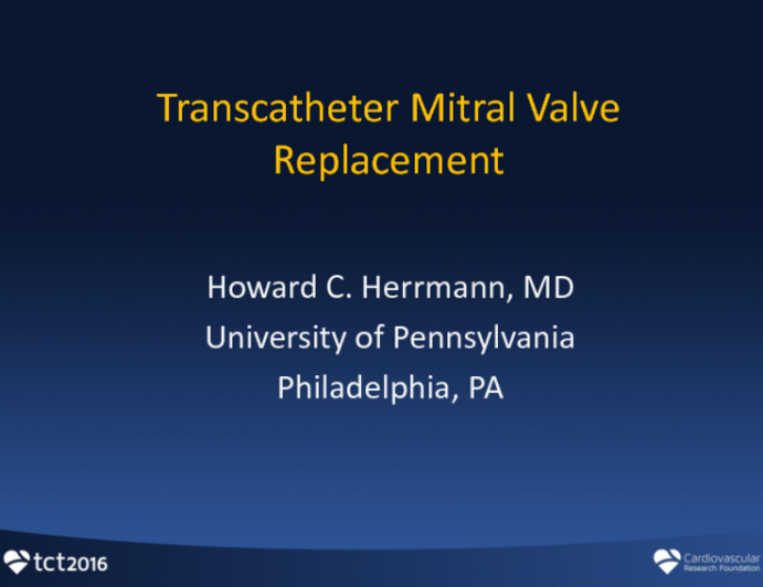 Transcatheter Mitral Valve Replacement