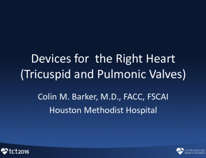 Devices for the Right Heart (Tricuspid and Pulmonic Valves)
