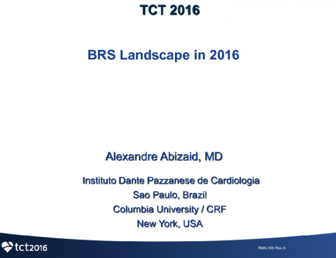 Bioabsorbable Vascular Scaffolds: Landscape in 2016