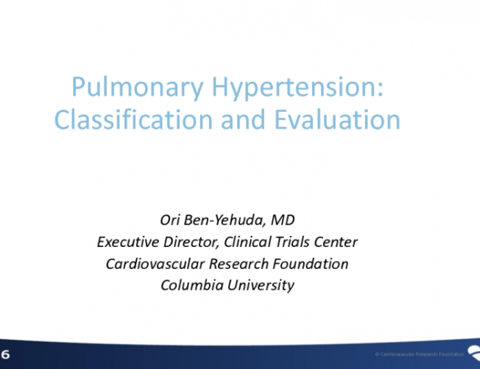 Acute and Chronic Pulmonary Hypertension: Etiology, Pathophysiology, Diagnosis, and Classification