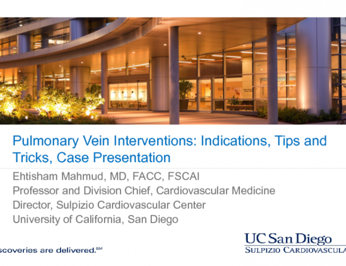 Pulmonary Vein Interventions: Indications, Tips and Tricks, Case Presentation