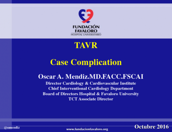 Argentina Presents: A Case of a TAVR Complication