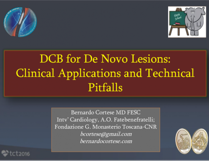 DCB for De Novo Lesions: Clinical Applications and Technical Pitfalls